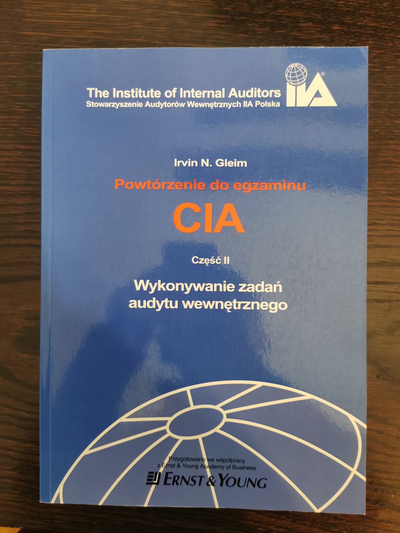 Powtórzenie do egzaminu CIA komplet 4 części - Irvin N. Gleim