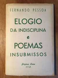 FERNANDO PESSOA - Elogio da Indisciplina e Poemas Insubmissos CEP
