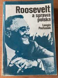 Książka,,Roosevelt a sprawa Polska „1983 rok