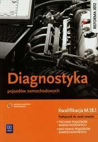 Diagnostyka pojazdów samochodowych podręcznik WSiP