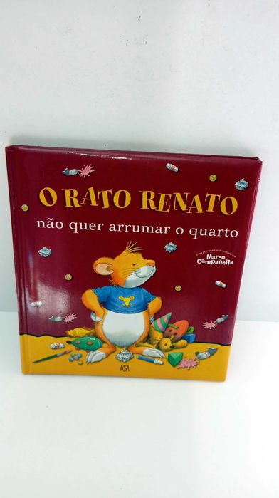 O Rato Renato não quer arrumar o quarto