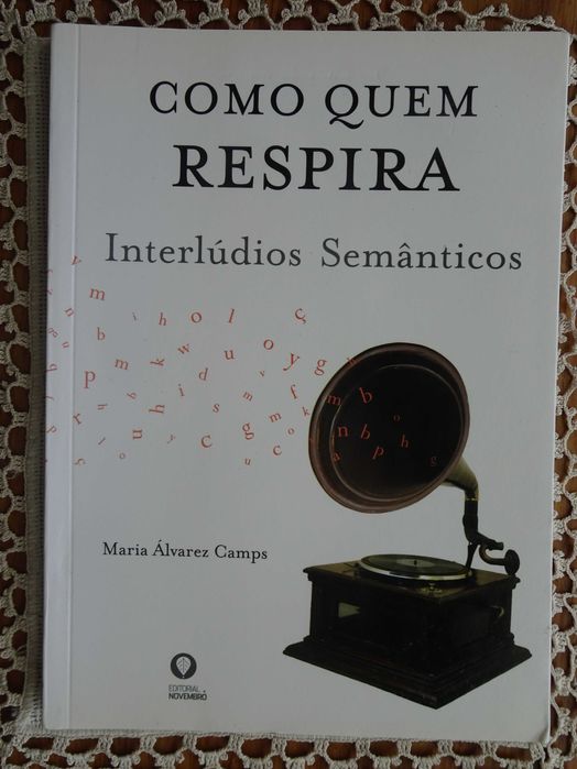Como Quem Respira (Interlúdios Semânticos) de Maria Álvarez Camps