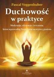 # Duchowość w praktyce
Autor: PASCAL VOGGENHUBER