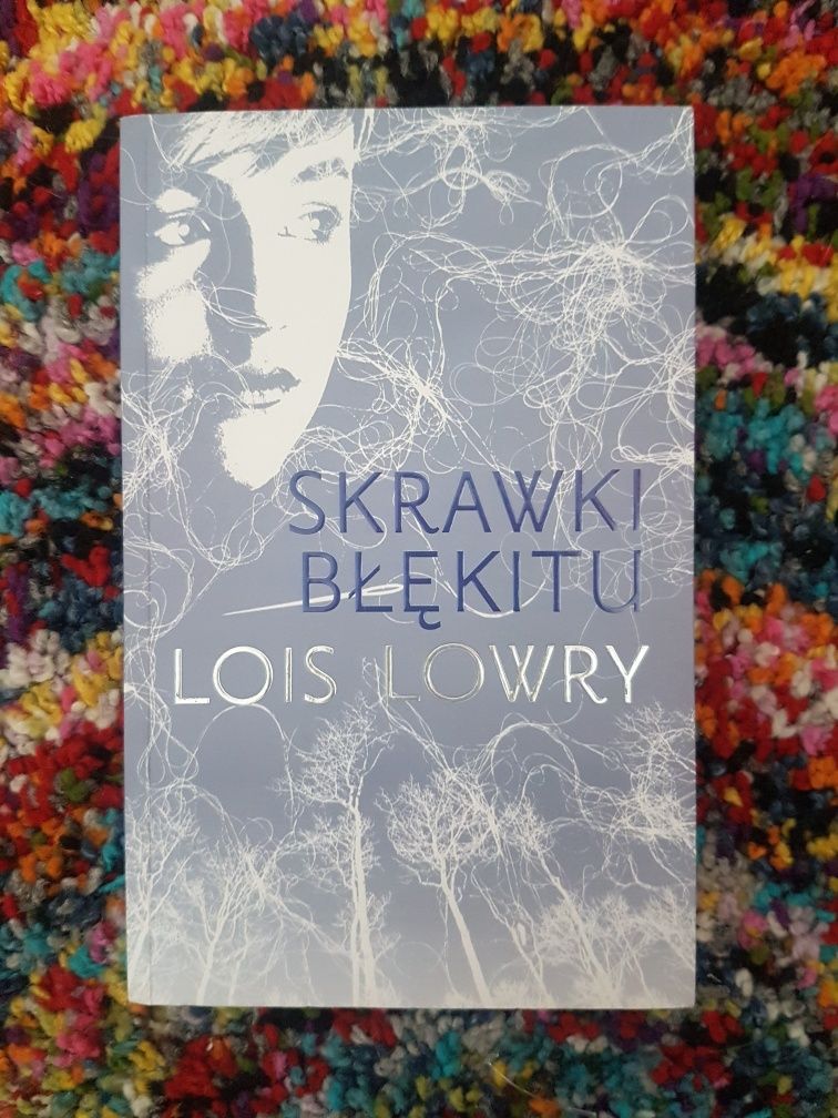 Skrawki błękitu lois lowry