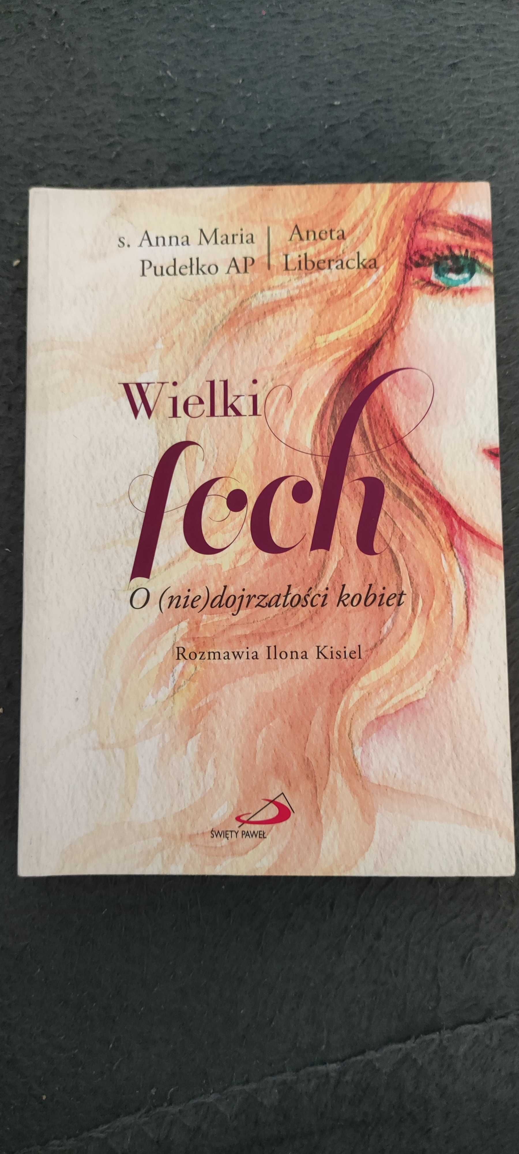 Wielki foch Aneta Liberacka, Anna Maria Pudełko, Ilona Kisiel