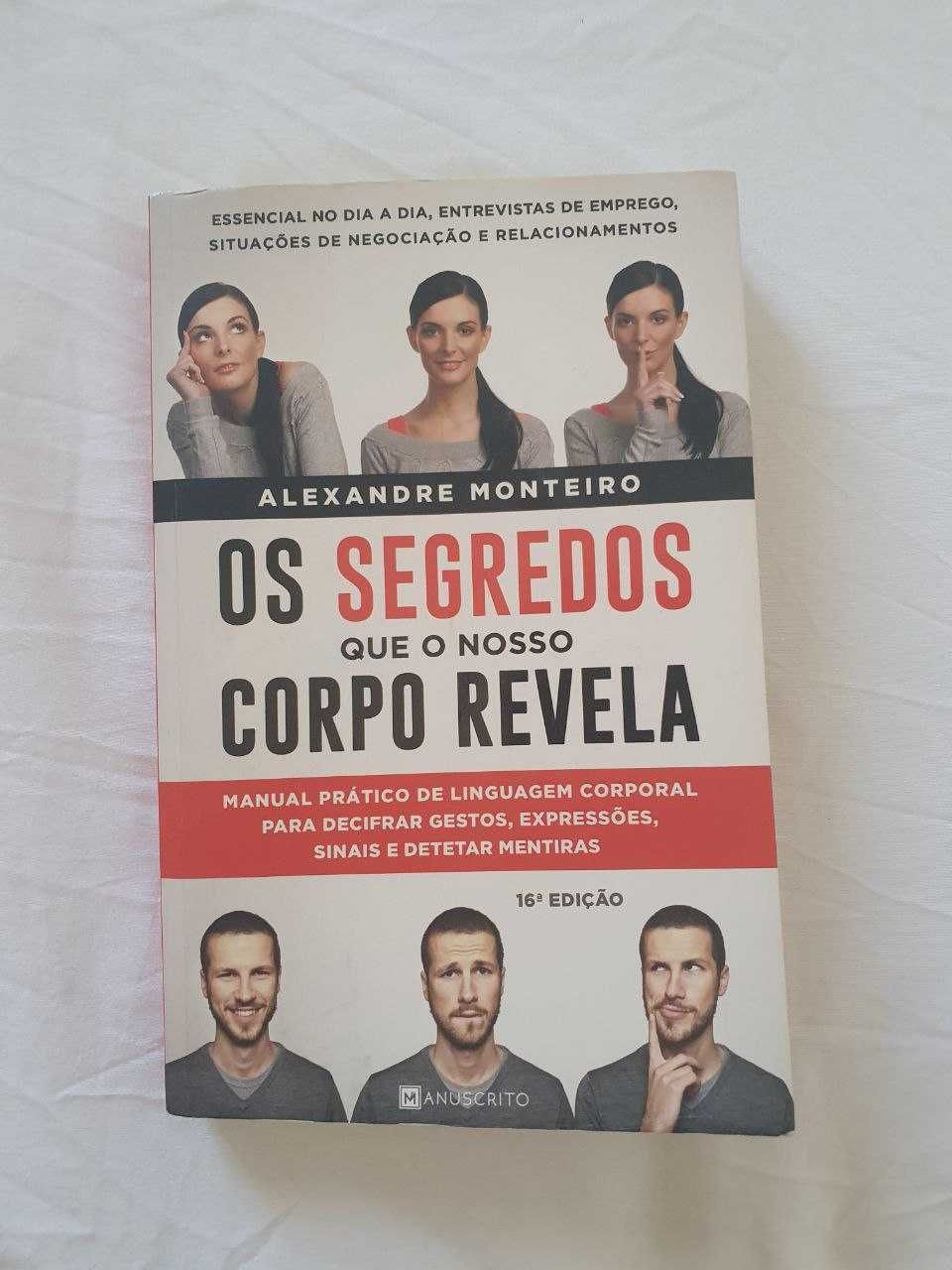 Livro - Os Segredos Que O Nosso Corpo Revela - Alexandre Monteiro