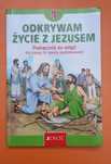 Odkrywam życie z Jezusem