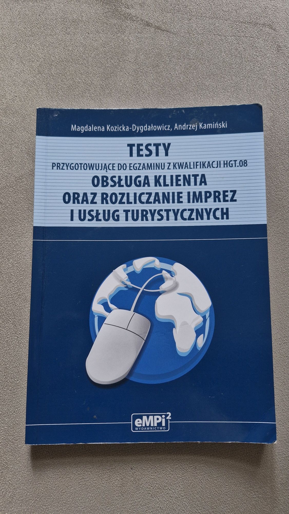 Testy przygotowujące do egzaminu z kwalifikacji hgt.08