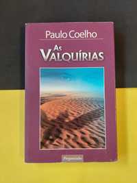 Paulo Coelho - As valquírias