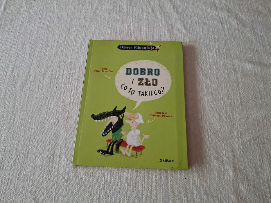 Książka Dobro i zło co to takiego Oscar Brenifier