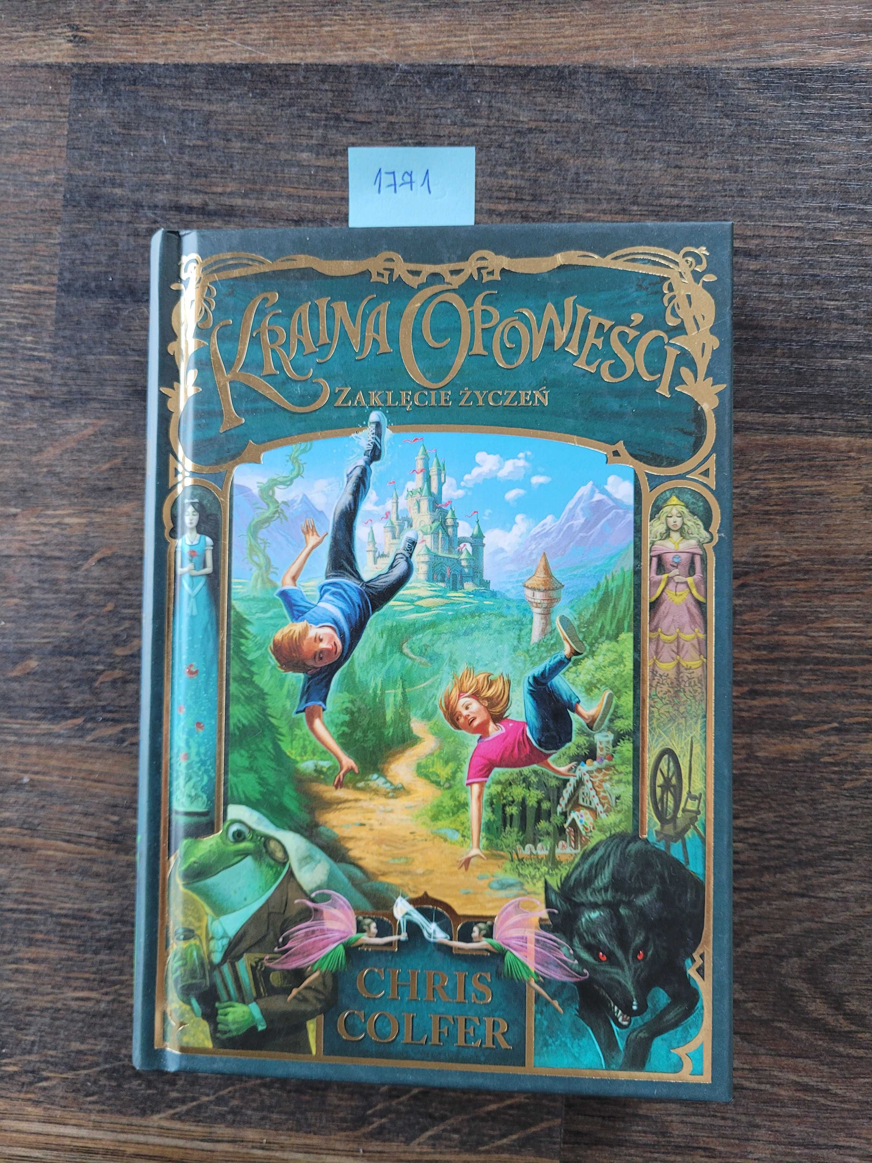 1771."Kraina opowieści. Zaklęcie życzeń" Chris Colfer