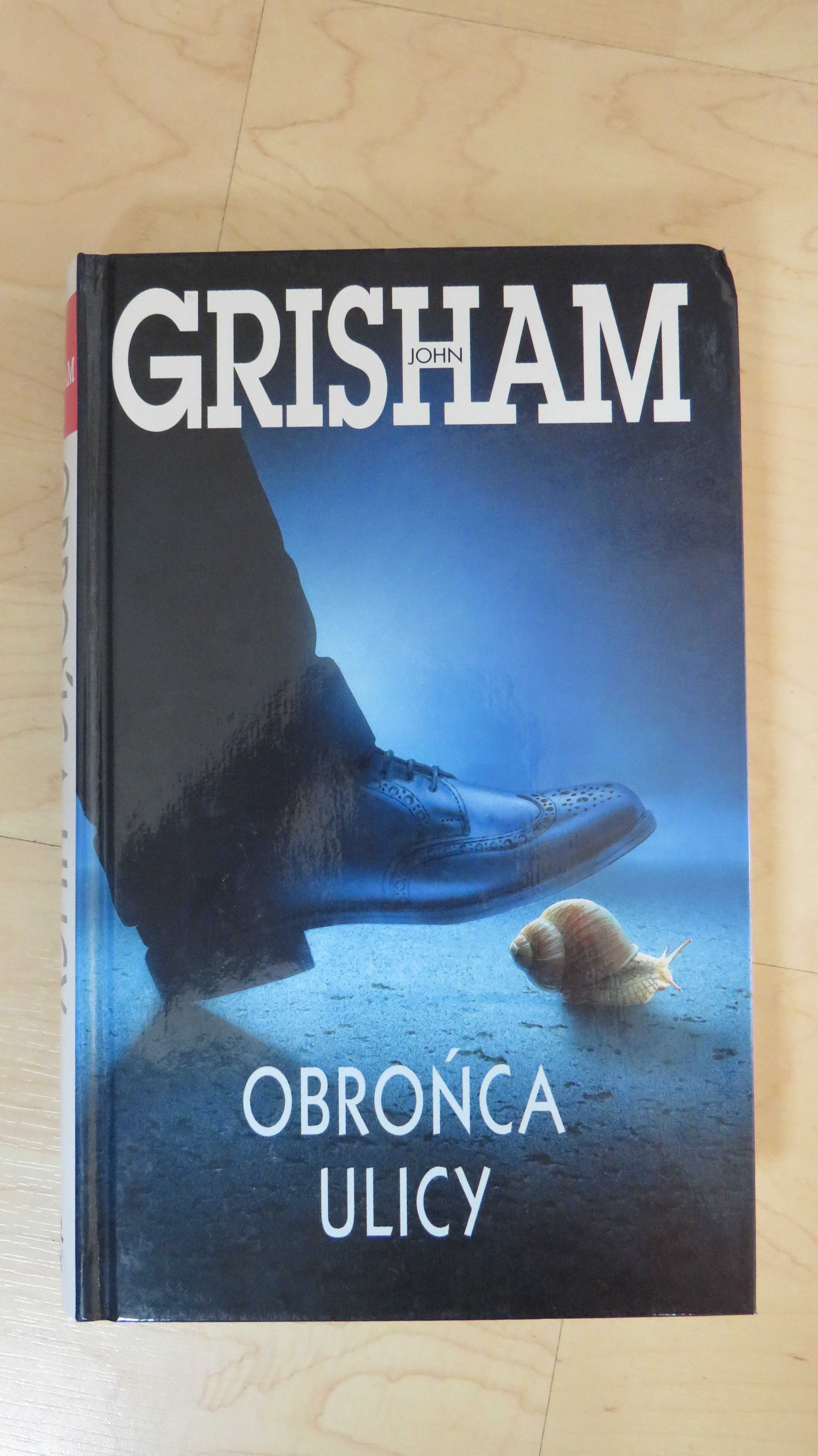 "Obrońca ulicy" - John Grisham