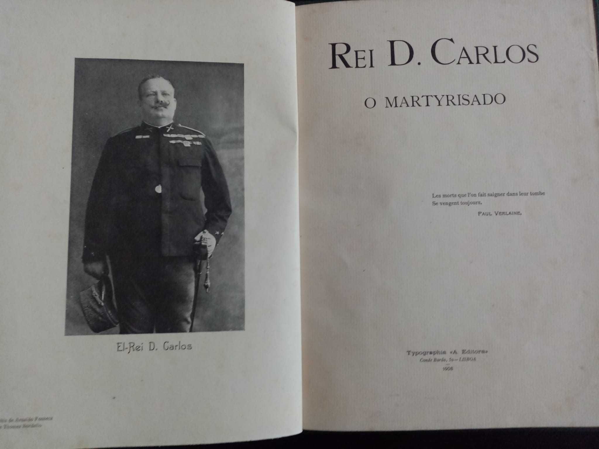 Livro “Rei D. Carlos - O martyrisado", de Ramalho Ortigão