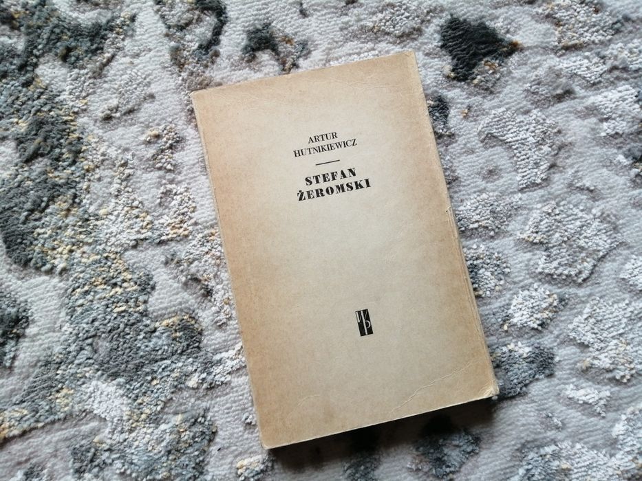 A. Hutnikiewicz - Stefan Żeromski