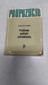 Problemy polityki zatrudnienia. Władysław Ratyński