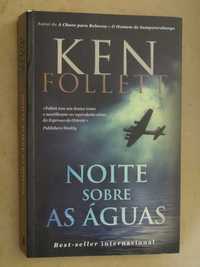 Noite sobre as Águas de Ken Follett