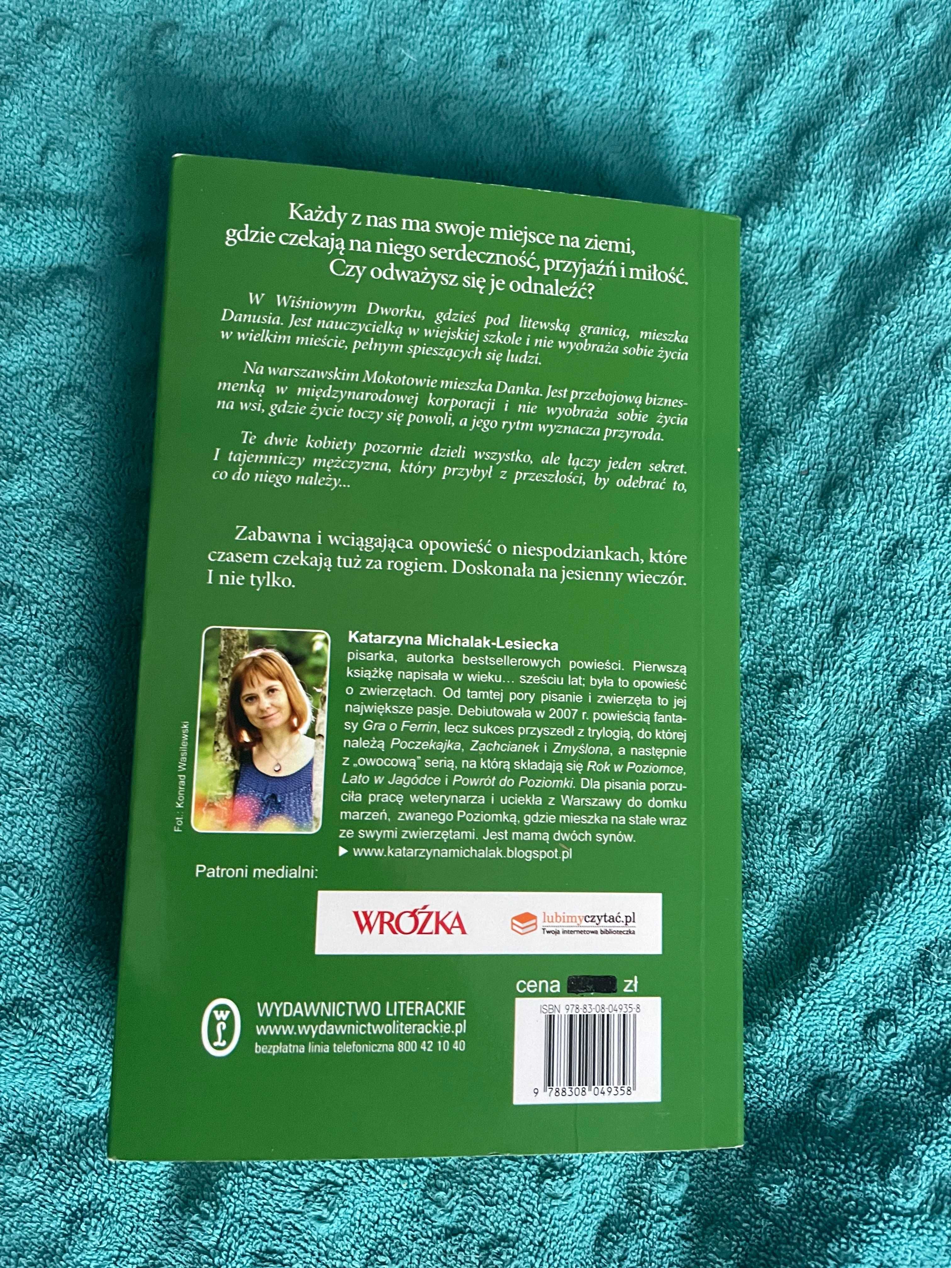 Wiśniowy dworek. Trylogia Jabłoniowa. Tom 1. - Katarzyna Michalak