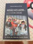 Missão nos Andes... Com Deus!