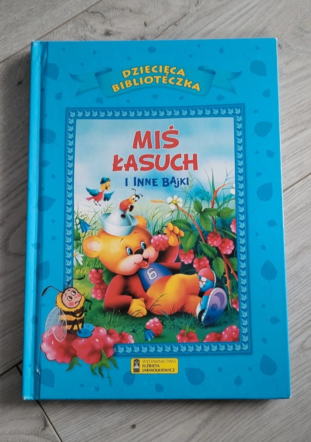 "Miś łasuch i inne bajki"