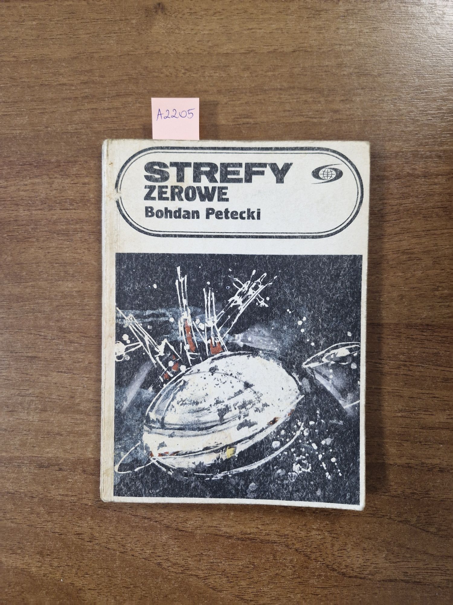 A2206. "Strefy zerowe" Bohdan Petecki