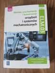 Podręcznik technik mechatronik:Montaż, urz.+ Podstawy elektrotechniki