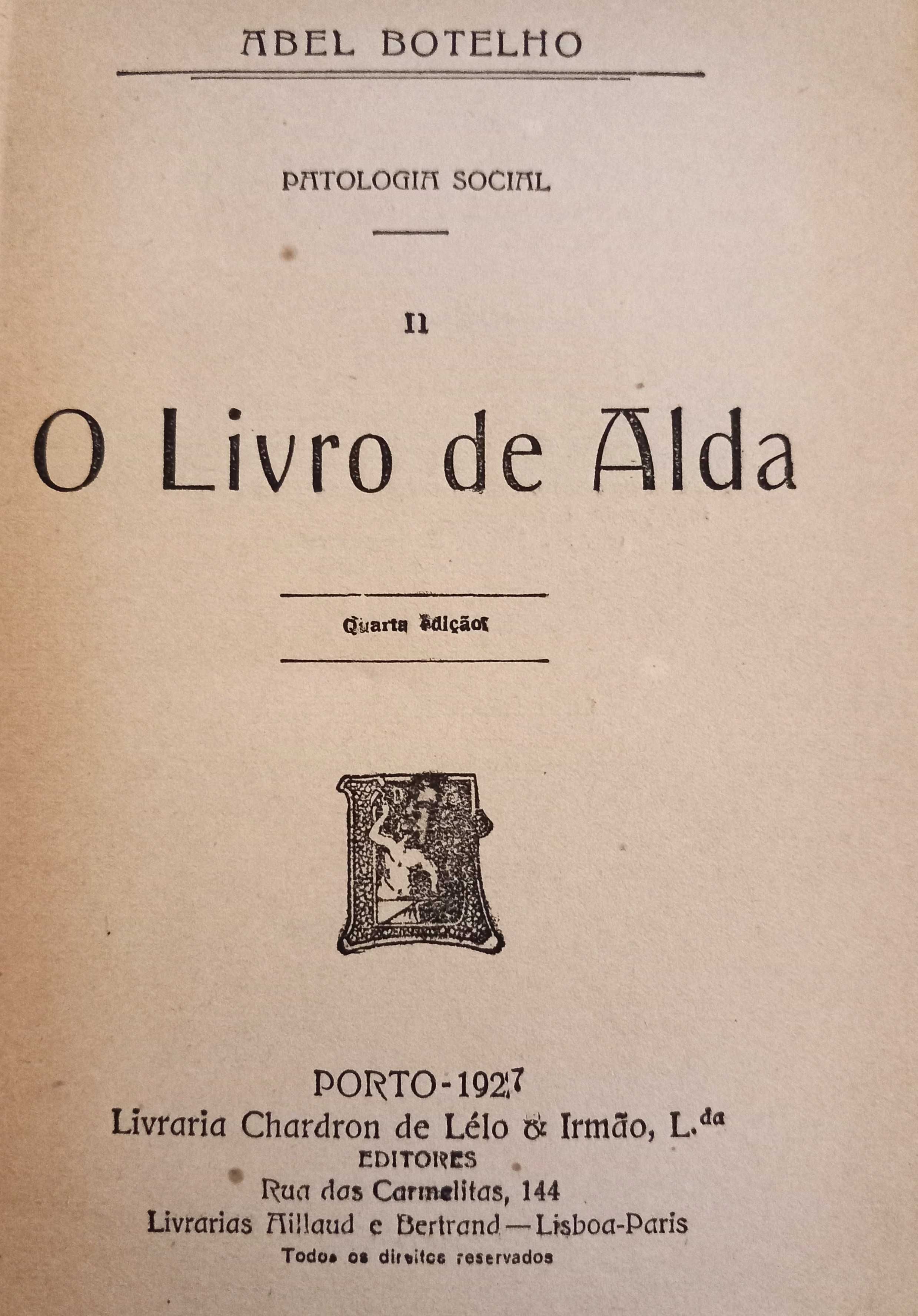 Abel Botelho - O Livro de Alda (Ed.1927)