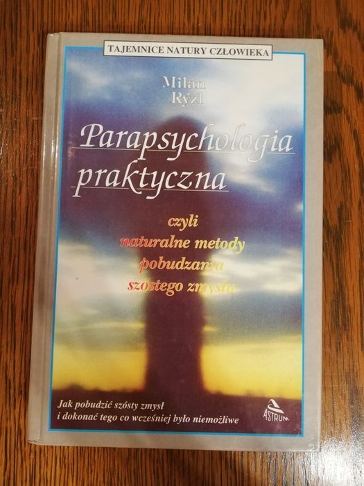 Parapsychologia praktyczna. Milan Ryzl