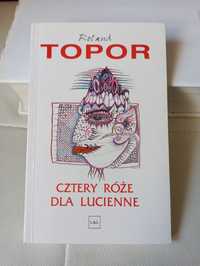 Topor cztery róże dla Lucienne