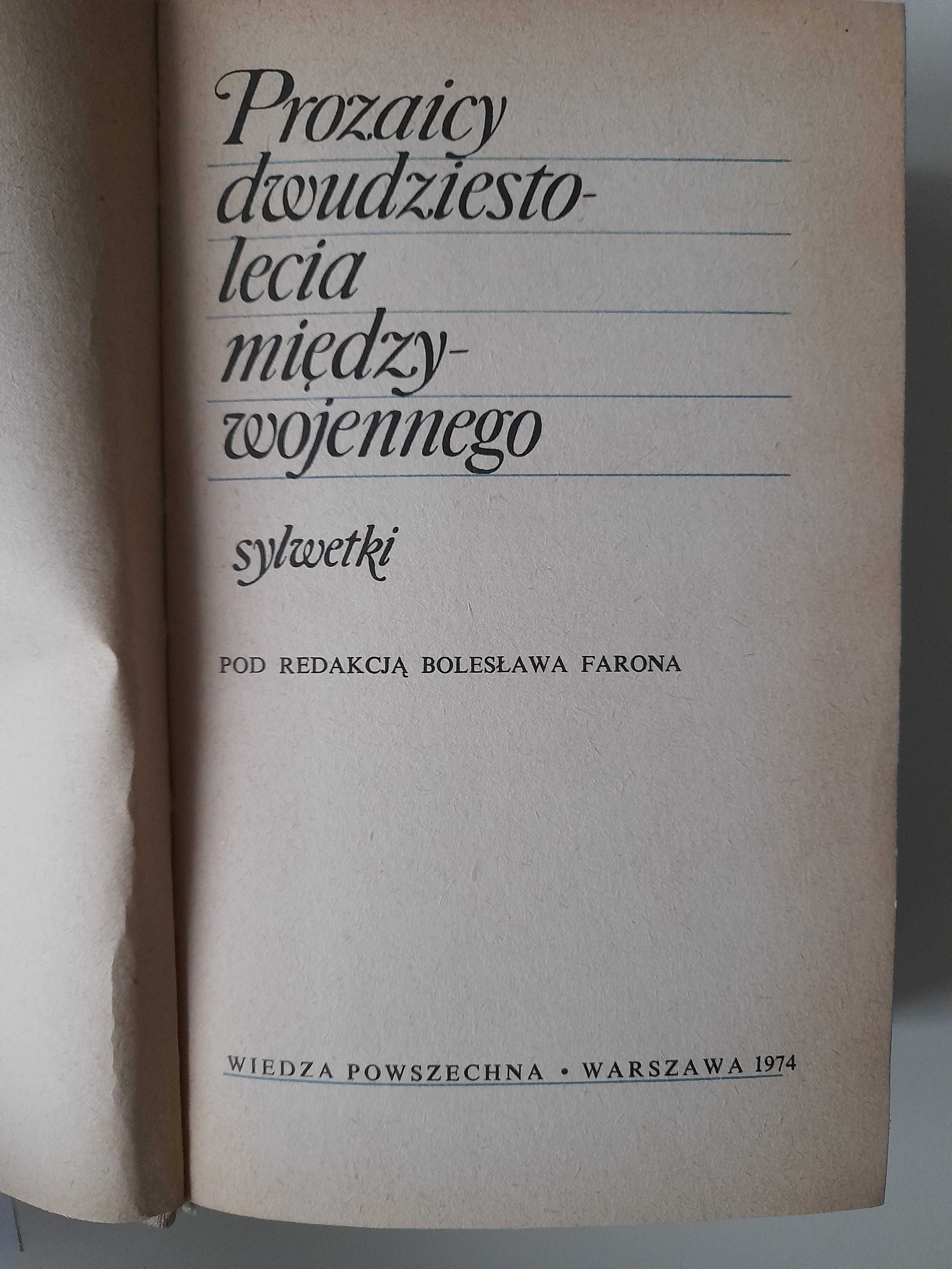 Prozaicy dwudziestolecia międzywojennego Bolesław Faron