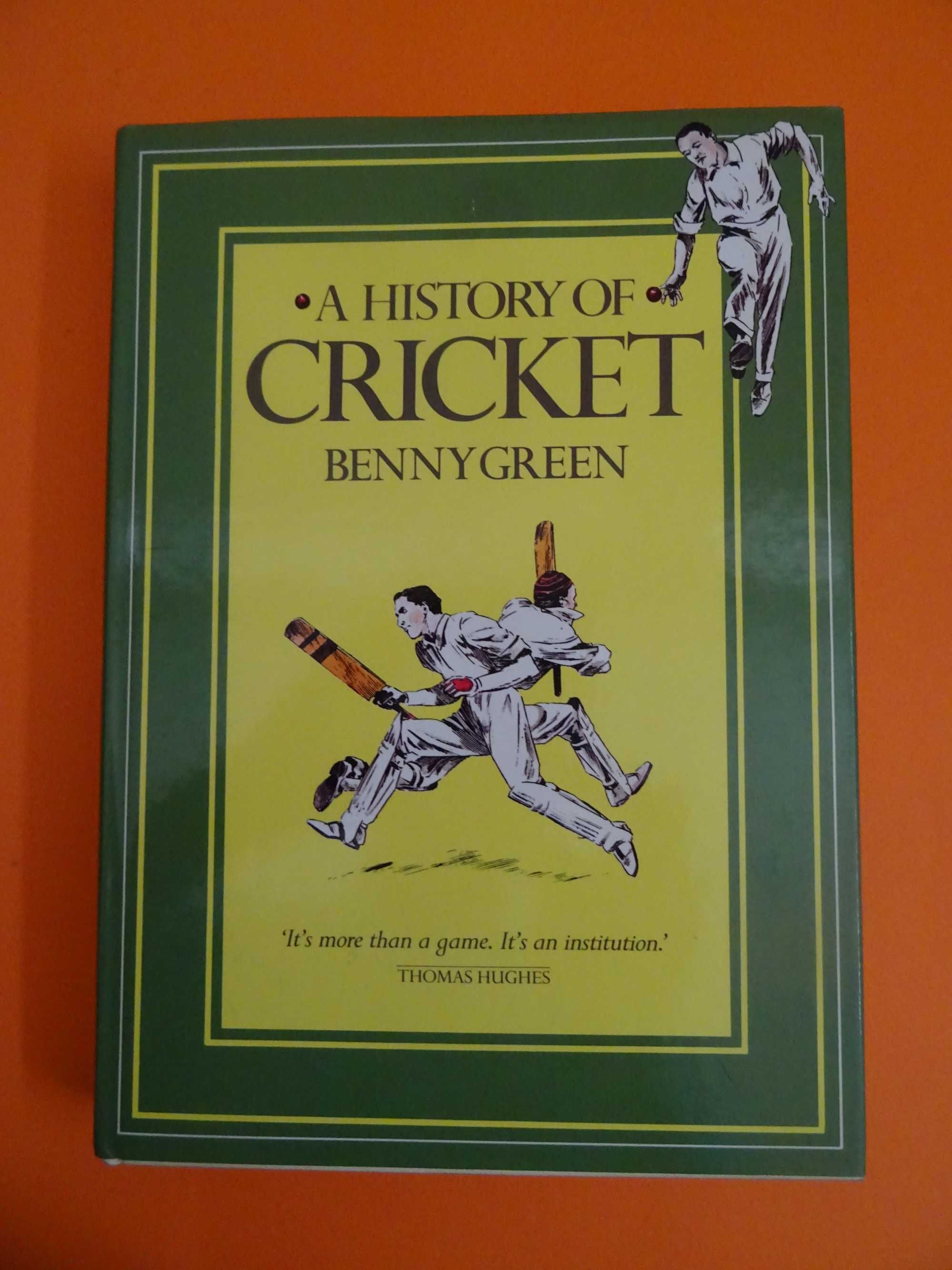 A history of Cricket - Benny Green
