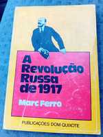 A revolução russa de 1917 - Mark Ferro (publicações Dom Quixote)