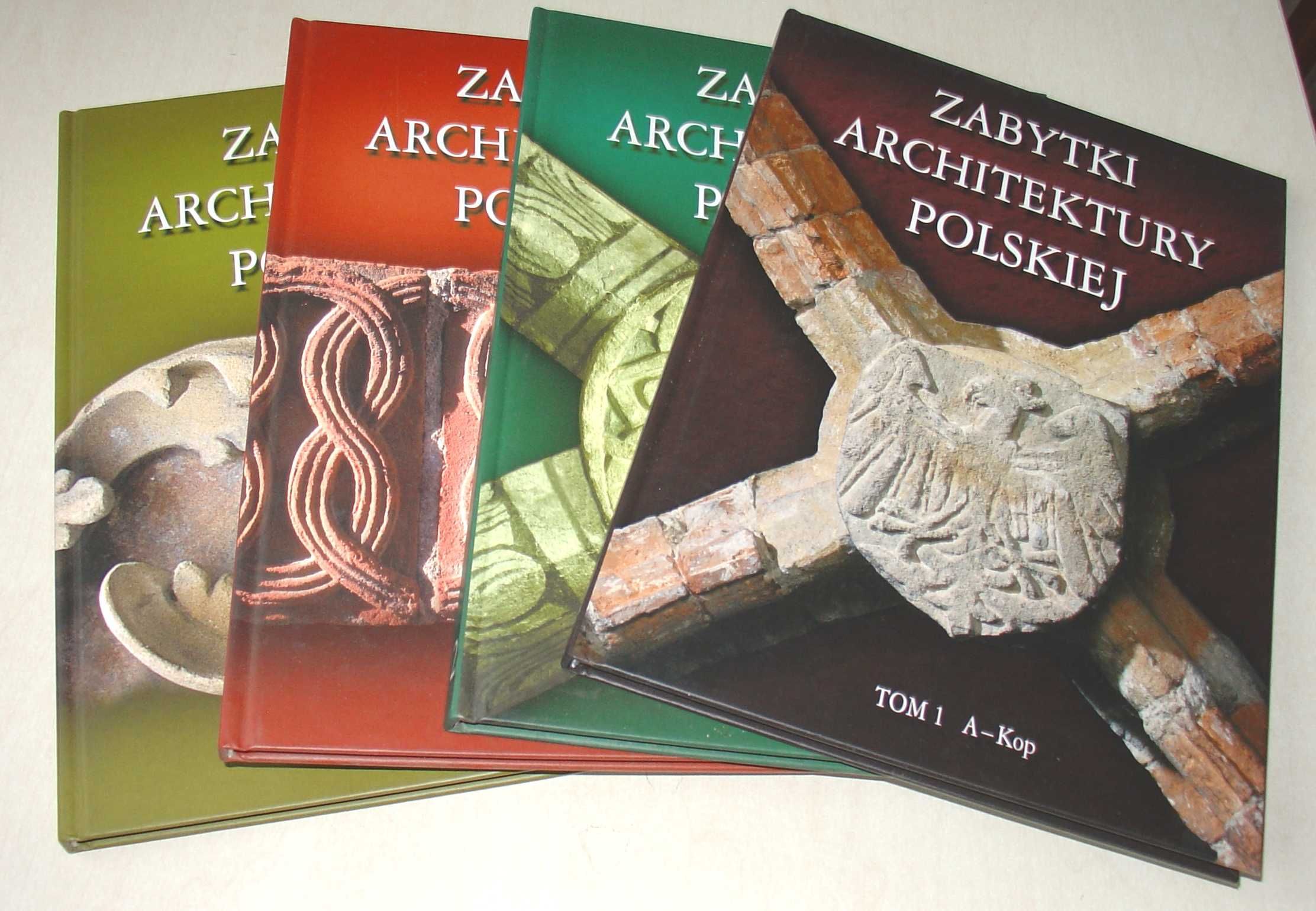 Zabytki Architektury Polskiej  Tom I - IV Bartłomiej Kaczorowski