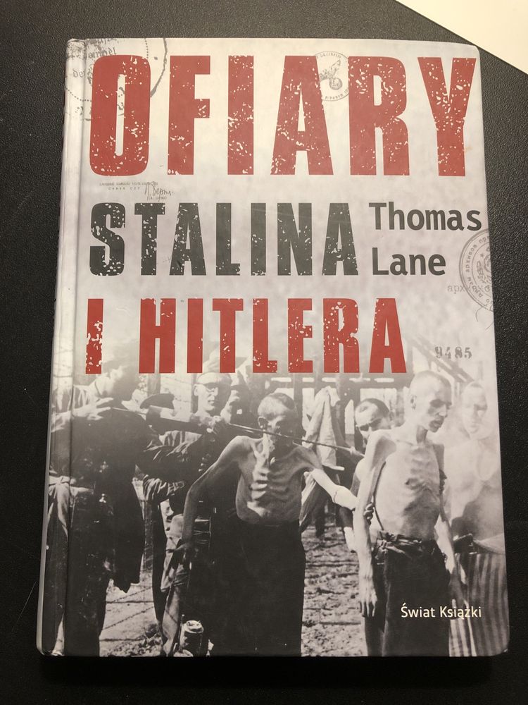 Ofiary Stalina i Hitlera Thomas Lane