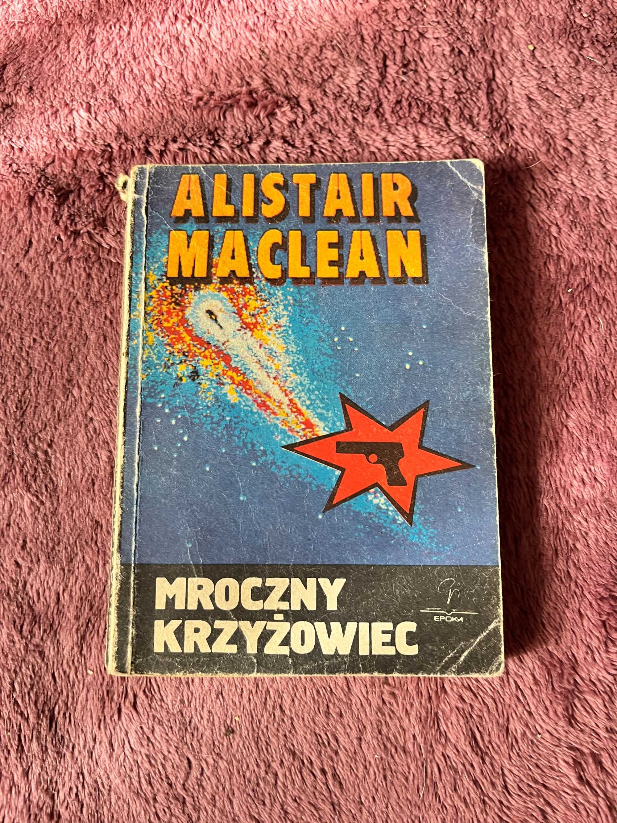 Alister MacLean - Mroczny Krzyżowiec