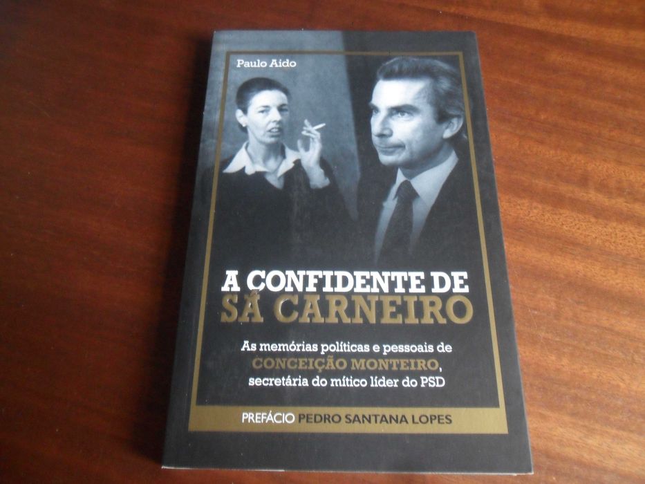 "A Confidente de Sá Carneiro" de Paulo Aido - 1ª Edição de 2010