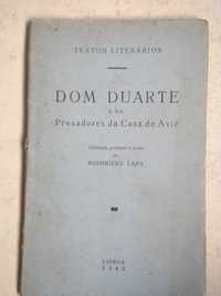 Dom Duarte
e os Prosadores da Casa de Aviz