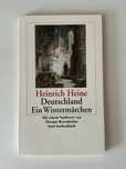 Deutschland. Ein Wintermärchen Heinrich Heine
