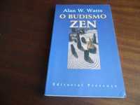 "O Budismo Zen" de Alan W. Watts - 5ª Edição de 2000