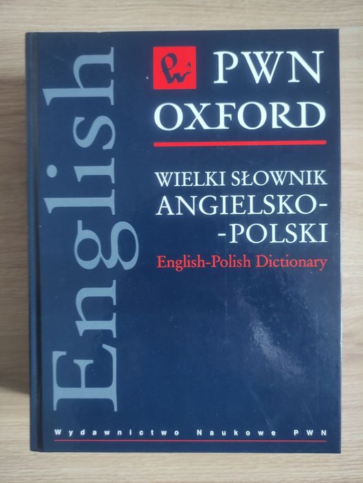 Wielki Słownik angielsko -polski PWN Oxford