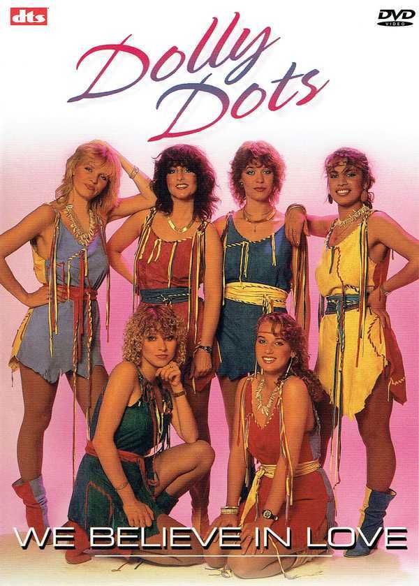 Dolly Dots – We Believe In Love  DVD