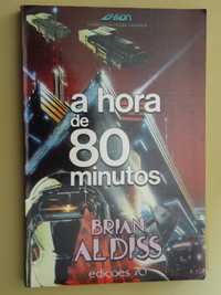 A Hora de 80 Minutos de Brian Aldiss