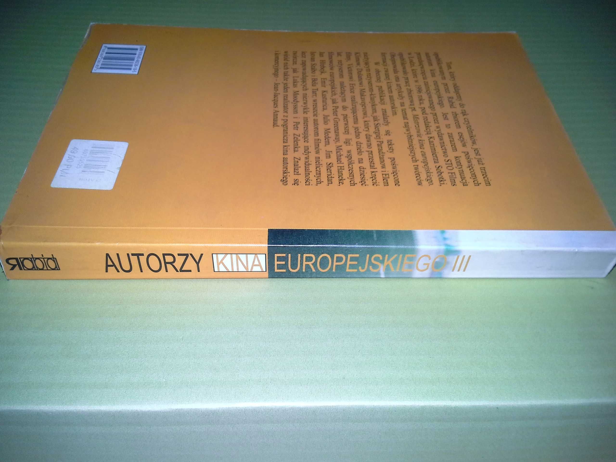 Autorzy kina europejskiego III - Alicja Helman, Andrzej Pitrus - 2007