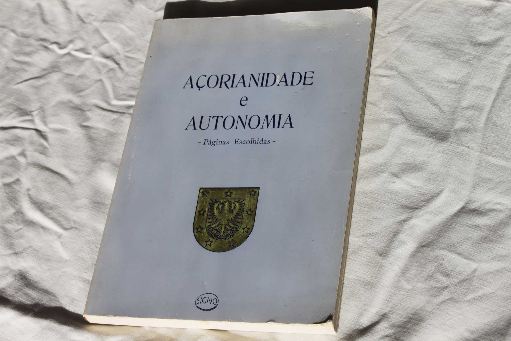 Açorianidade e Autonomia  Eduardo Ferraz da Rosa