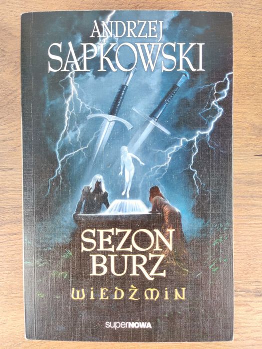 Wiedźmin / Sezon burz / Andrzej Sapkowski