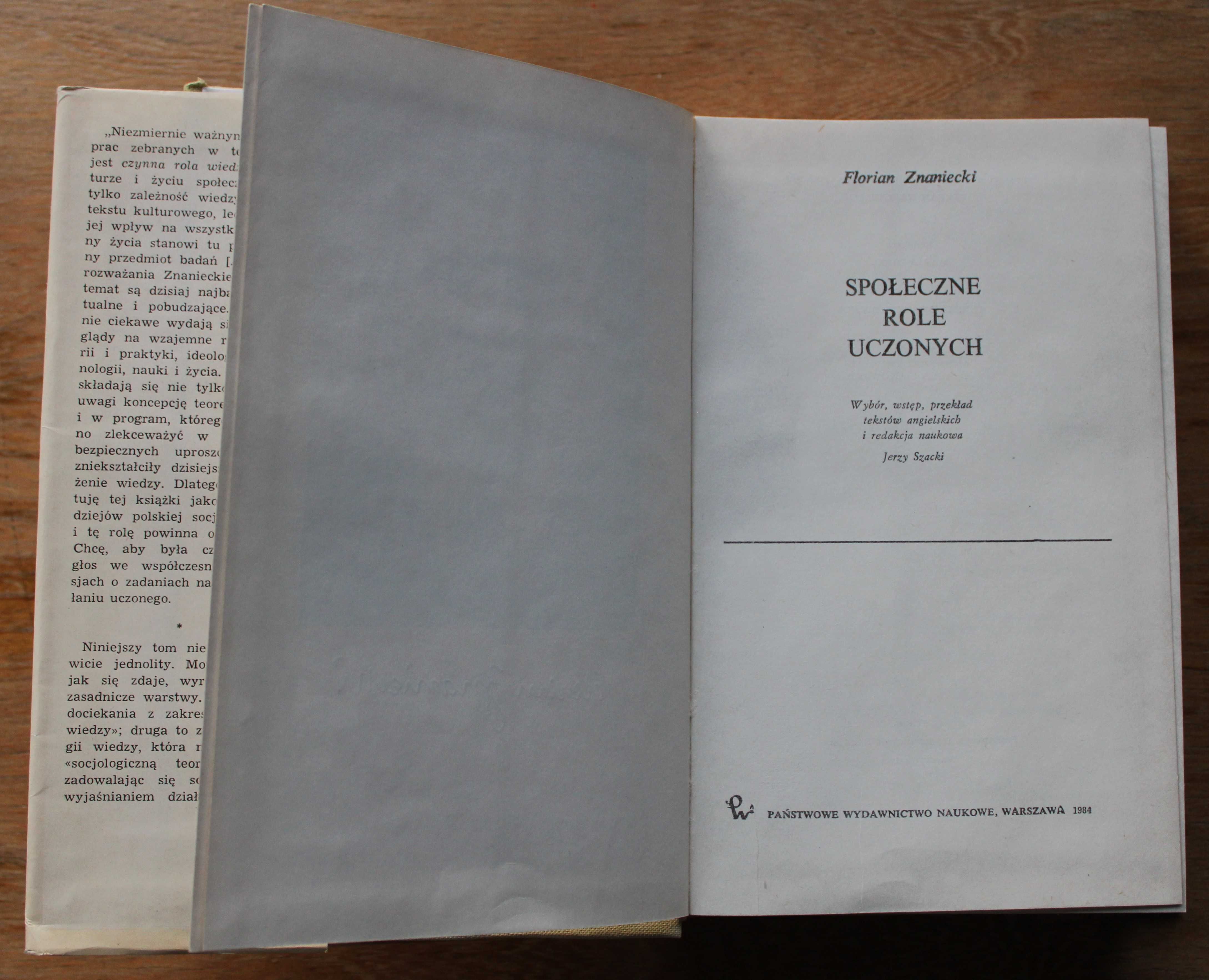 Florian Znaniecki, Społeczne role uczonych, PWN 1984