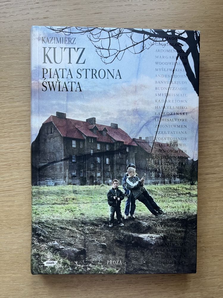 Kazimierz Kutz - Piąta strona świata