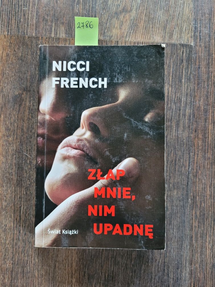 2786. "Złap mnie nim upadnę" Nicci French