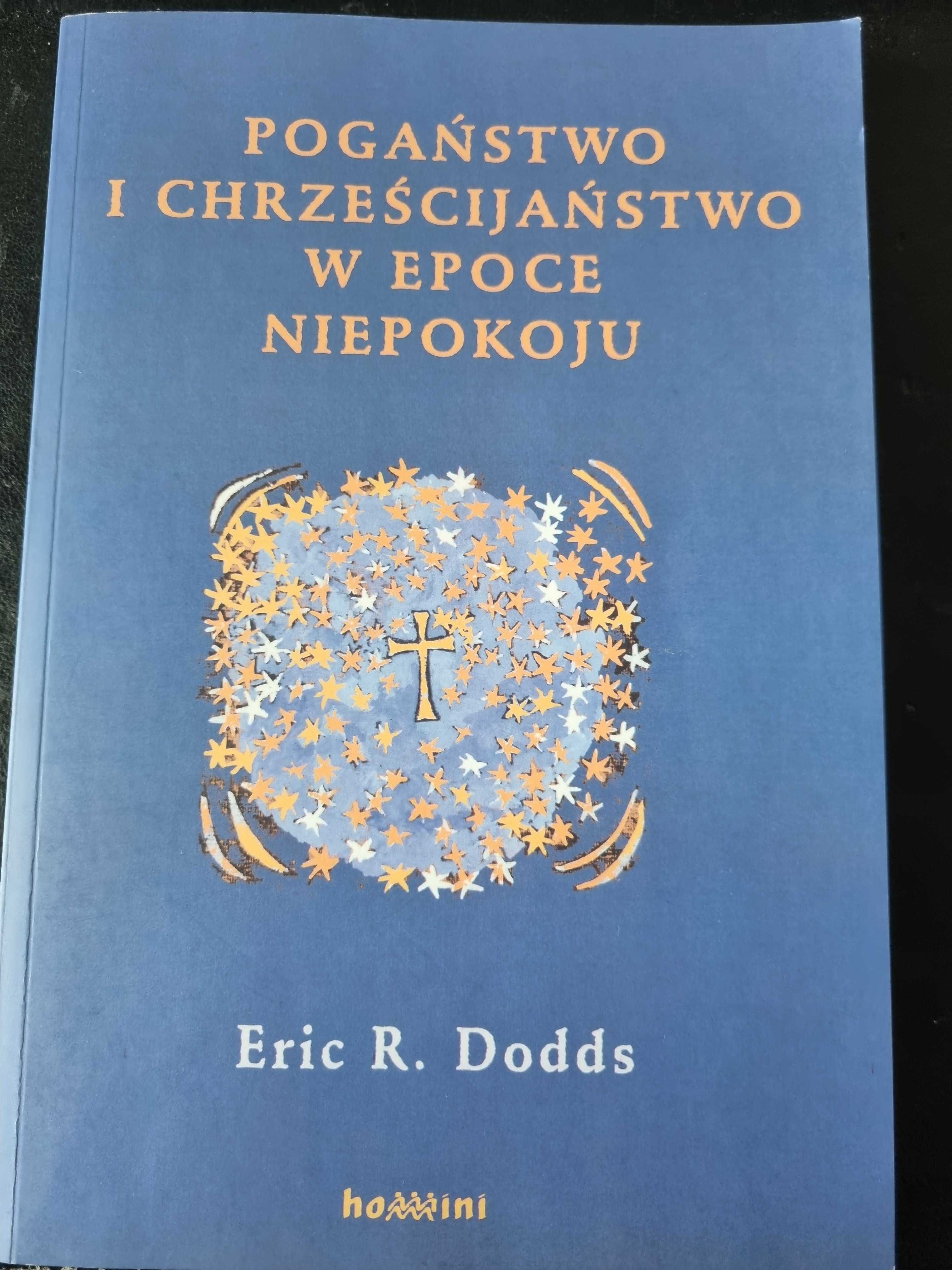 "Pogaństwo i chrześcijaństwo w epoce niepokoju"