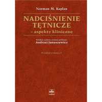 Kardiologia Nadciśnienie tętnicze -  Norman M. Kaplan