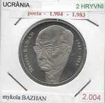 Ucrânia - - - 2 Hryvni - 2004 - - - Mykola Bazhan- - - - Moeda